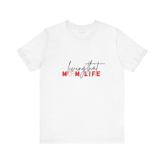 Heartfelt Mom Life Tee